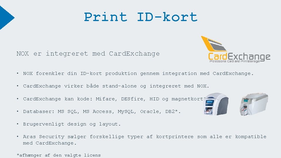 Print ID-kort NOX er integreret med Card. Exchange • NOX forenkler din ID-kort produktion