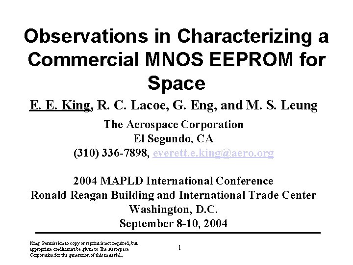 Observations in Characterizing a Commercial MNOS EEPROM for Space E. E. King, R. C.