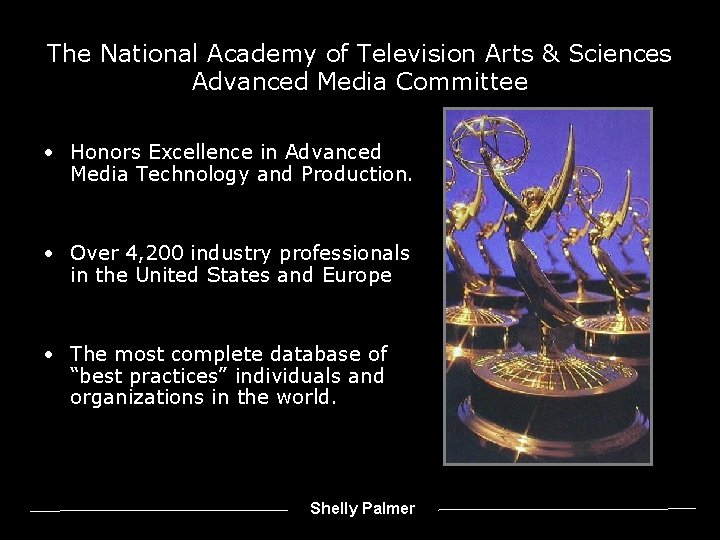 The National Academy of Television Arts & Sciences Advanced Media Committee • Honors Excellence