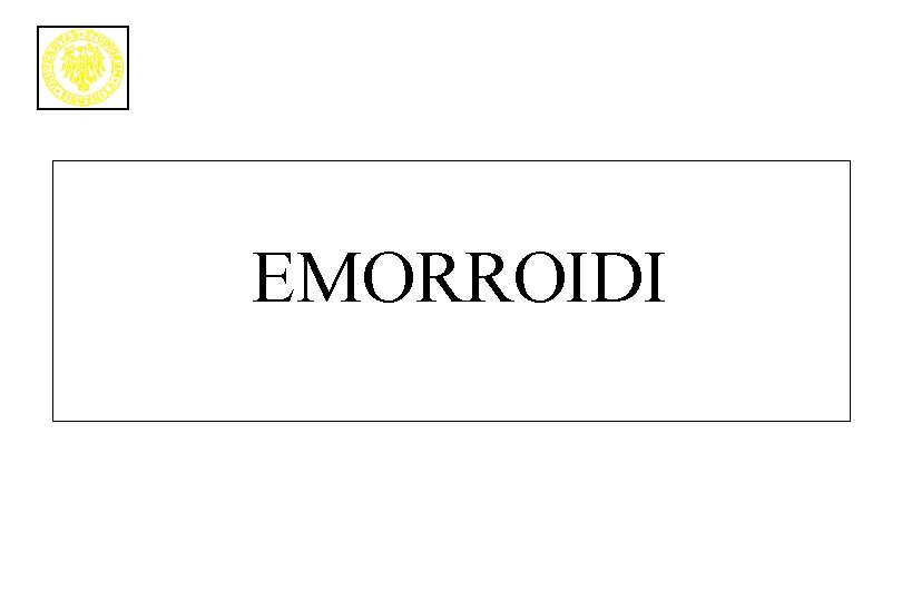 EMORROIDI 