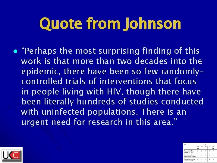 Quote from Johnson l “Perhaps the most surprising finding of this work is that