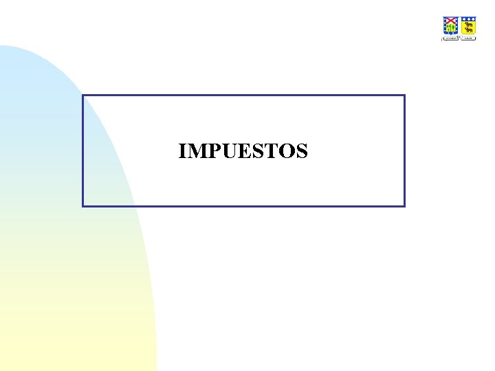 IMPUESTOS 