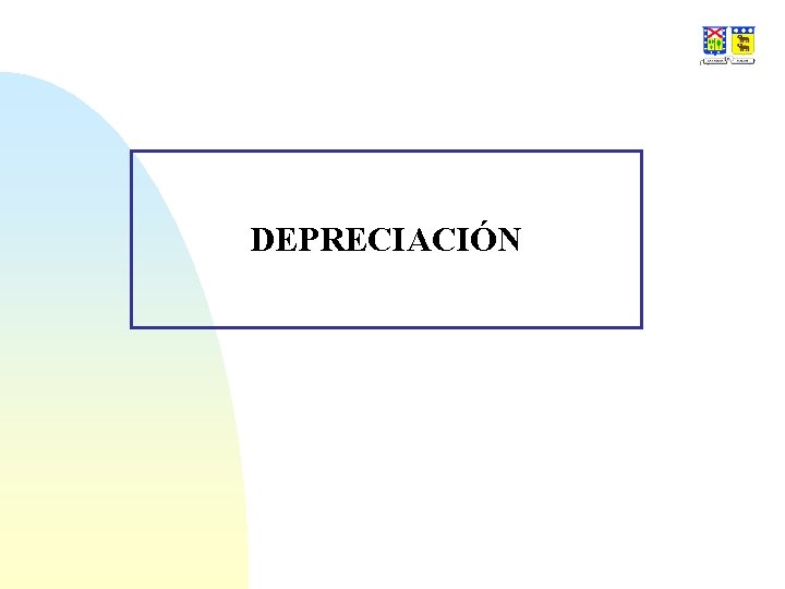 DEPRECIACIÓN 