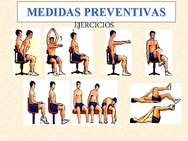 MEDIDAS PREVENTIVAS EJERCICIOS 