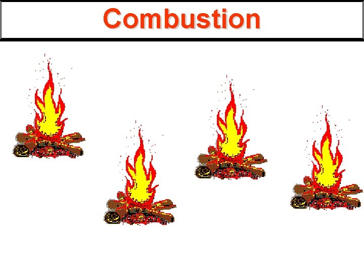 Combustion 