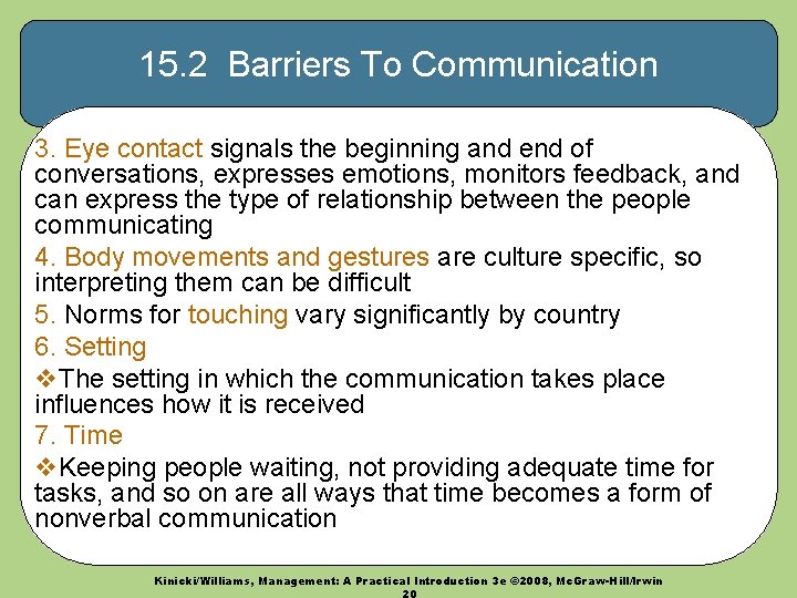 15. 2 Barriers To Communication 3. Eye contact signals the beginning and end of 15. 2 Barriers To Communication 3. Eye contact signals the beginning and end of