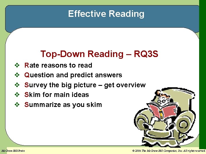 Effective Reading Top-Down Reading – RQ 3 S v v v Rate reasons to Effective Reading Top-Down Reading – RQ 3 S v v v Rate reasons to