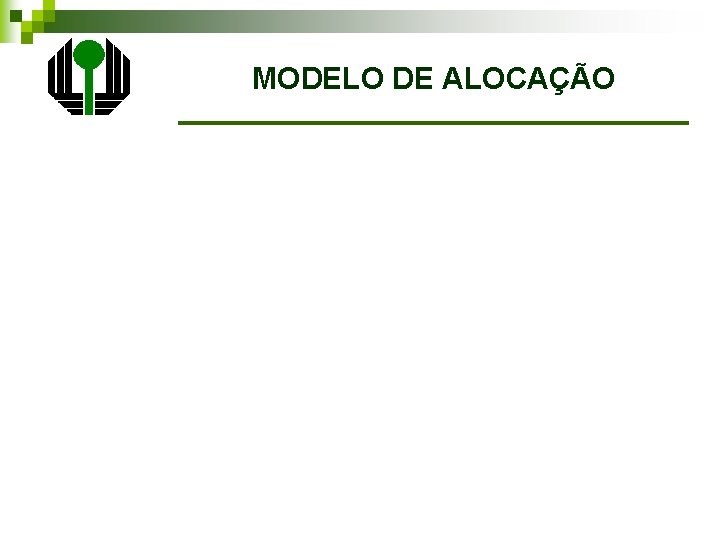 MODELO DE ALOCAÇÃO 