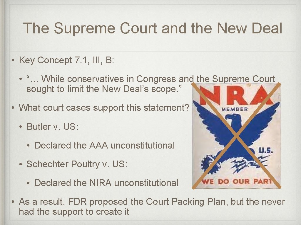 The Supreme Court and the New Deal • Key Concept 7. 1, III, B: