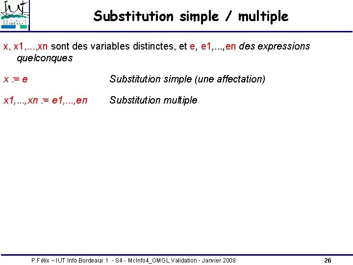 Substitution simple / multiple x, x 1, . . . , xn sont des Substitution simple / multiple x, x 1, . . . , xn sont des