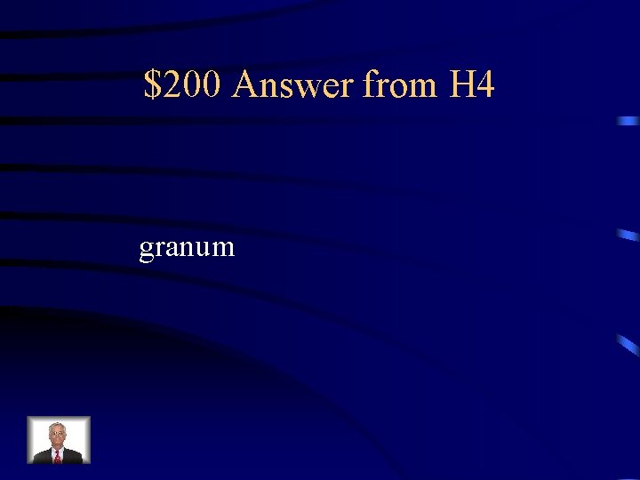 $200 Answer from H 4 granum 