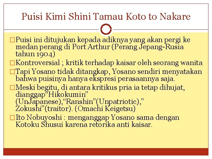 Puisi Kimi Shini Tamau Koto to Nakare �Puisi ini ditujukan kepada adiknya yang akan