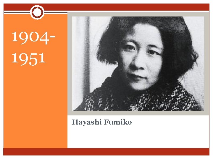 19041951 Hayashi Fumiko 