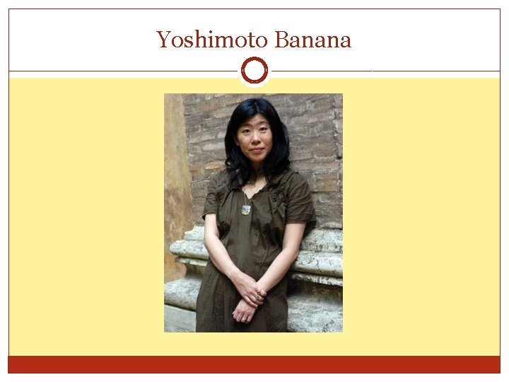 Yoshimoto Banana 