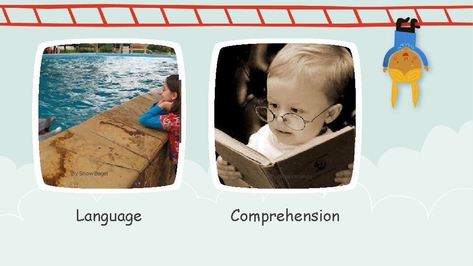 By Snow Bagel By HHHCL Language By ckyakyssymcy By Chez Mummy Comprehension 