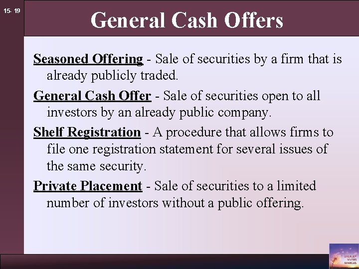 15 - 19 General Cash Offers Seasoned Offering - Sale of securities by a