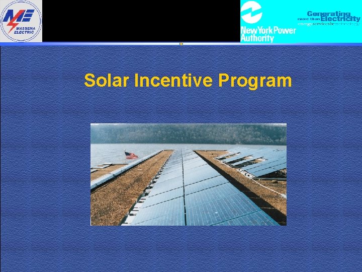 Solar Incentive Program 