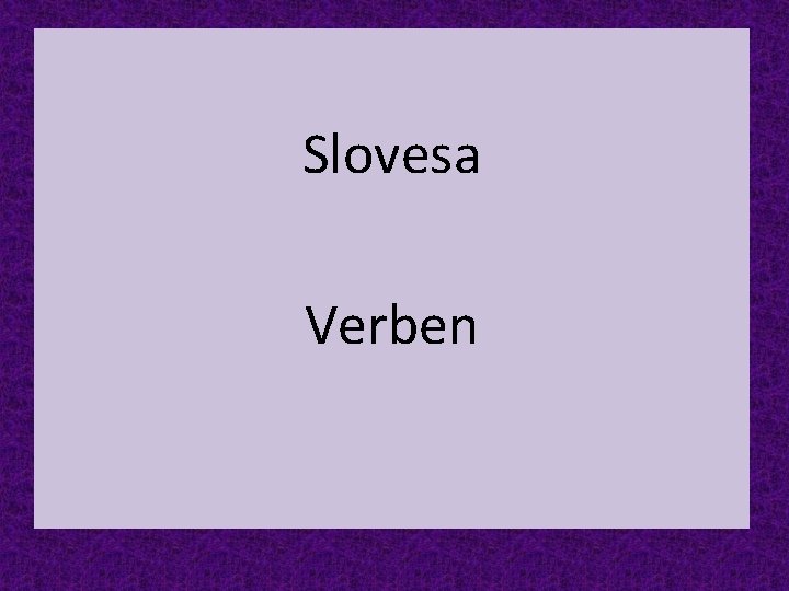 Slovesa Verben 
