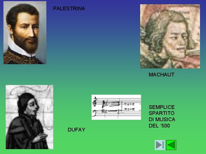 PALESTRINA MACHAUT DUFAY SEMPLICE SPARTITO DI MUSICA DEL ‘ 500 