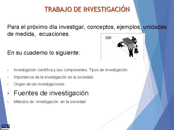 TRABAJO DE INVESTIGACIÓN Para el próximo día investigar, conceptos, ejemplos, unidades de medida, ecuaciones.