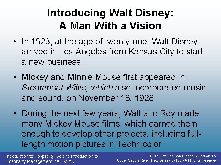 Introducing Walt Disney: A Man With a Vision • In 1923, at the age