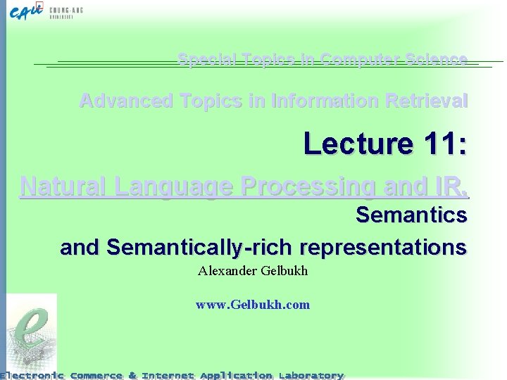 Special Topics in Computer Science Advanced Topics in Information Retrieval Lecture 11: Natural Language