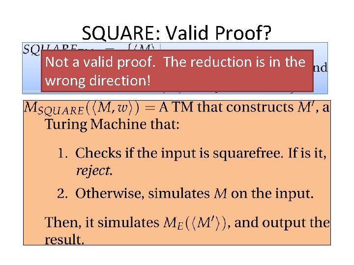 SQUARE: Valid Proof? Not a valid proof. The reduction is in the wrong direction!