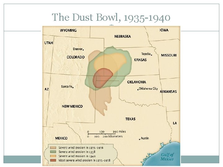 The Dust Bowl, 1935 -1940 