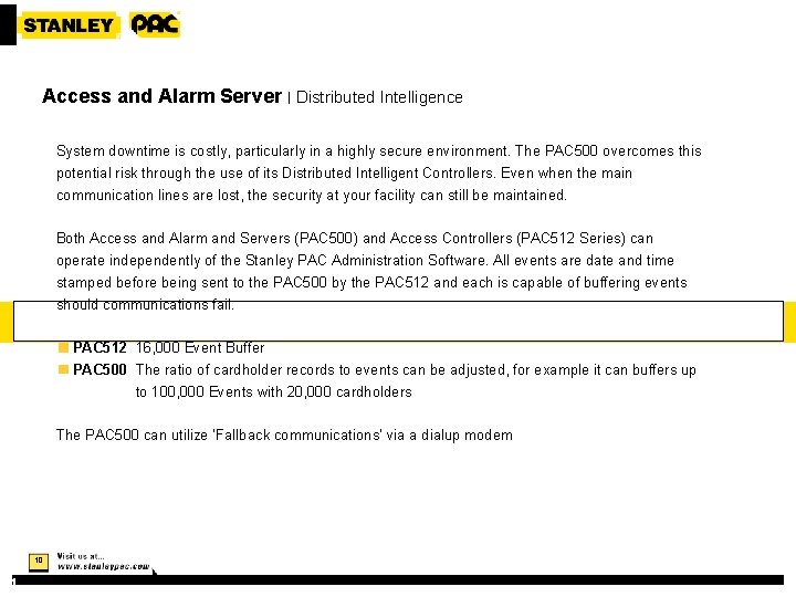 Access and Alarm Server | Distributed Intelligence System downtime is costly, particularly in a