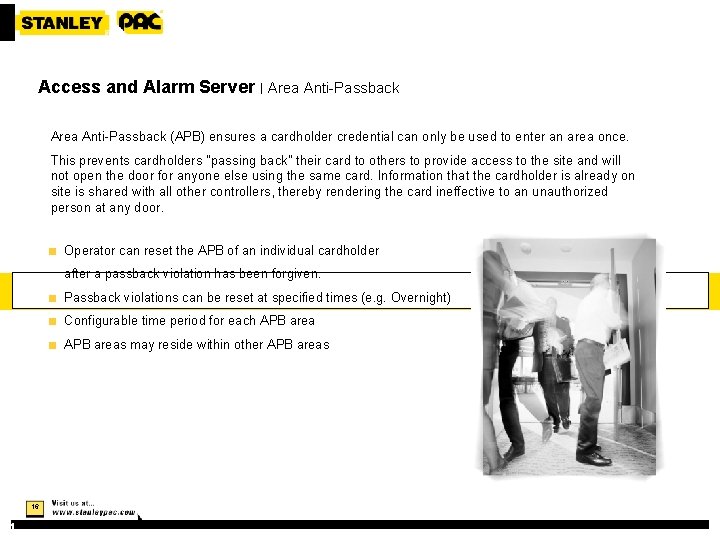 Access and Alarm Server | Area Anti-Passback (APB) ensures a cardholder credential can only