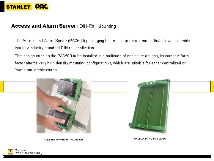 Access and Alarm Server | DIN-Rail Mounting The Access and Alarm Server (PAC 500)