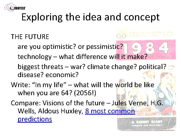 Exploring the idea and concept THE FUTURE are you optimistic? or pessimistic? technology –