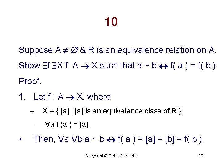 10 Suppose A & R is an equivalence relation on A. Show f X