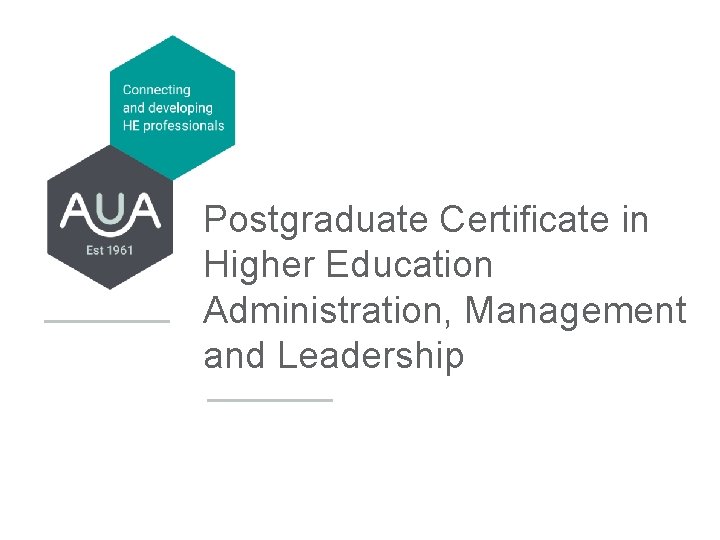 Postgraduate Certificate in Higher Education Administration, Management and Leadership 