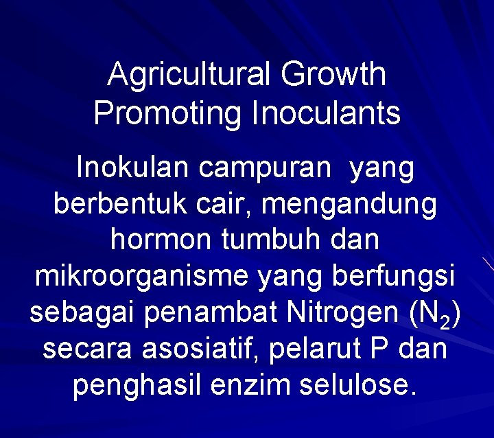 Agricultural Growth Promoting Inoculants Inokulan campuran yang berbentuk cair, mengandung hormon tumbuh dan mikroorganisme