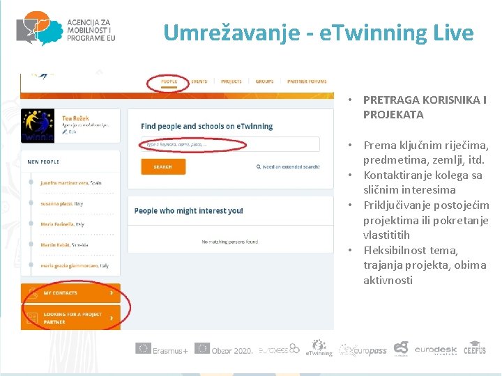 Umrežavanje - e. Twinning Live • PRETRAGA KORISNIKA I PROJEKATA • Prema ključnim riječima,