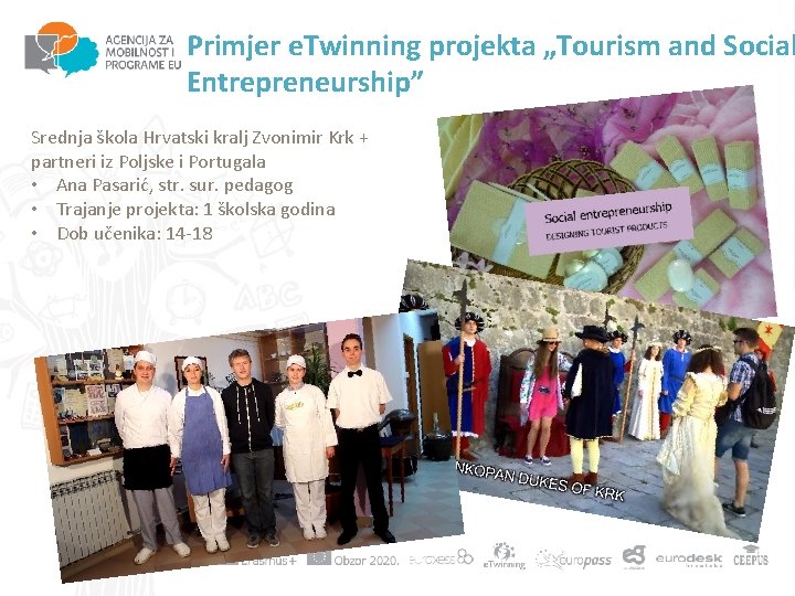 Primjer e. Twinning projekta „Tourism and Social Entrepreneurship” Srednja škola Hrvatski kralj Zvonimir Krk