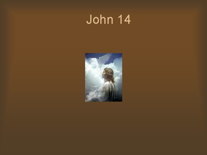 John 14 