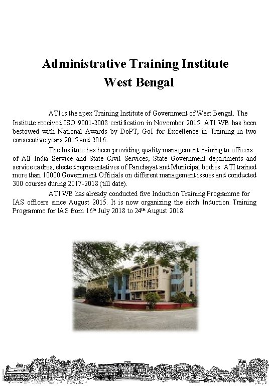 Administrative Training Institute West Bengal ATI is the apex Training Institute of Government of