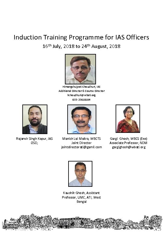 Induction Training Programme for IAS Officers 16 th July, 2018 to 24 th August,