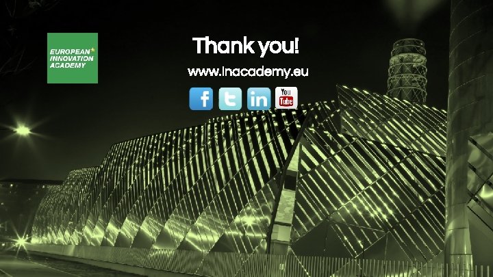 Thank you! www. inacademy. eu 