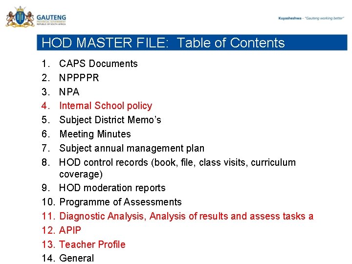 HOD MASTER FILE: Table of Contents 1. 2. 3. 4. 5. 6. 7. 8.