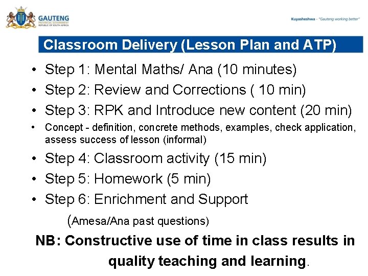 Classroom Delivery (Lesson Plan and ATP) • Step 1: Mental Maths/ Ana (10 minutes)