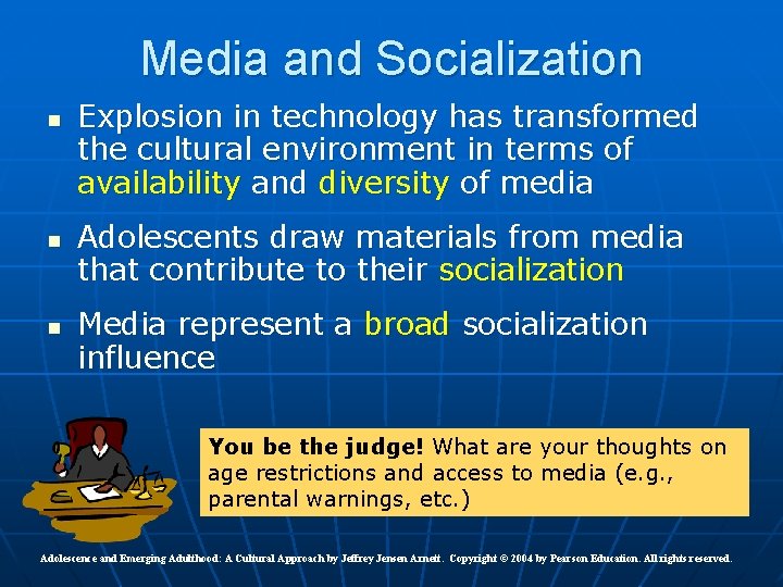 Media and Socialization n Explosion in technology has transformed the cultural environment in terms Media and Socialization n Explosion in technology has transformed the cultural environment in terms
