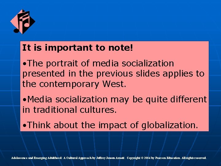 It is important to note! • The portrait of media socialization presented in the It is important to note! • The portrait of media socialization presented in the