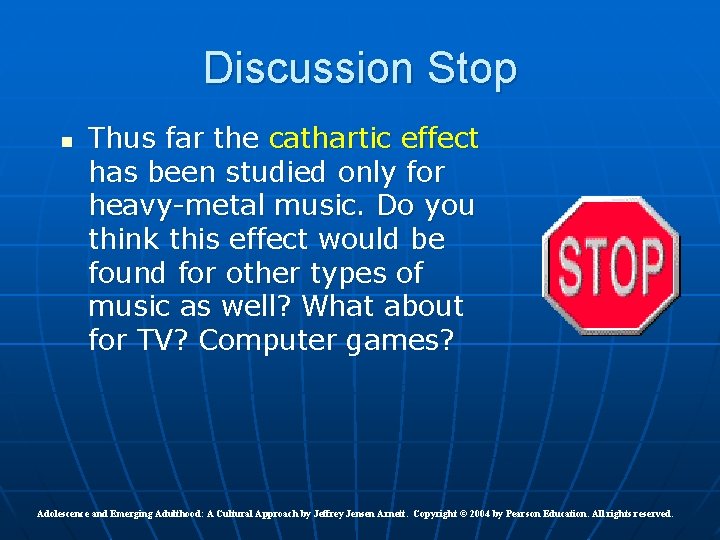 Discussion Stop n Thus far the cathartic effect has been studied only for heavy-metal Discussion Stop n Thus far the cathartic effect has been studied only for heavy-metal
