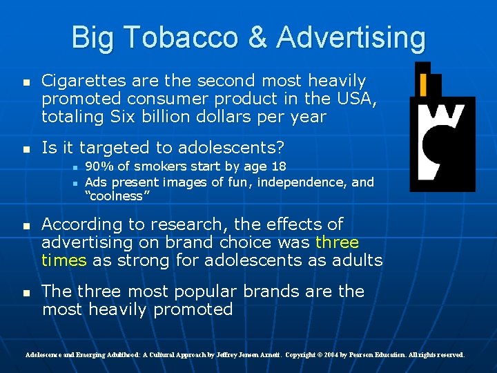 Big Tobacco & Advertising n n Cigarettes are the second most heavily promoted consumer Big Tobacco & Advertising n n Cigarettes are the second most heavily promoted consumer