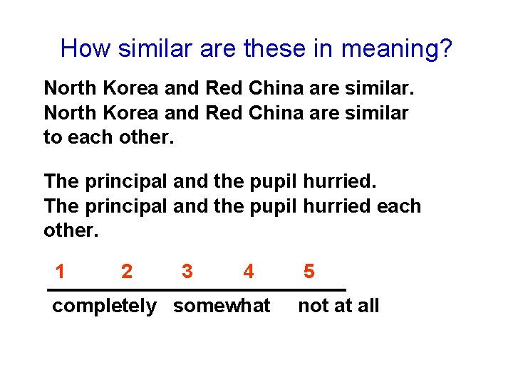 How similar are these in meaning? North Korea and Red China are similar to