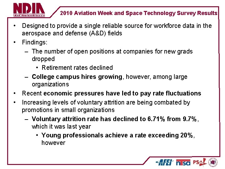 2010 Aviation Week and Space Technology Survey Results • Designed to provide a single