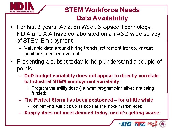 STEM Workforce Needs Data Availability • For last 3 years, Aviation Week & Space